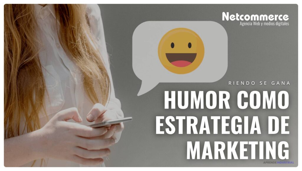 El humor como herramienta en tu estrategia de branding efectiva