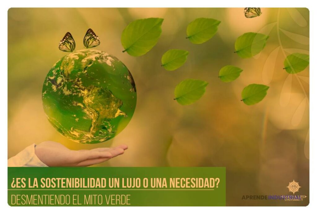 Los mitos sobre sostenibilidad que debes conocer