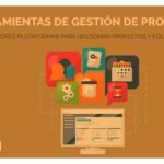 Mejores herramientas para la gestión de proyectos en 2023