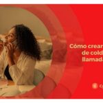 Qué es el 'cold calling' y cómo hacerlo de forma efectiva