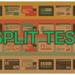 Qué es el split testing, su propósito y cómo se realiza