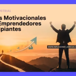 Impulsa tu Emprendimiento: Frases para el Éxito y la Motivación