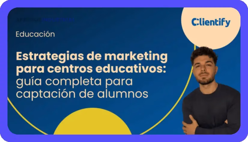 Marketing para Colegios: Estrategias Educativas 2025