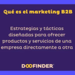 Plan de Marketing B2B: Guía paso a paso para el éxito 3 Plan de Marketing B2B: Guía paso a paso para el éxito