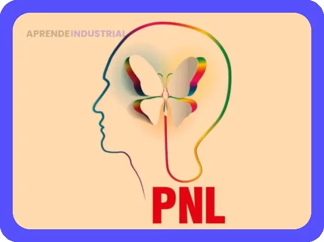PNL: Descubre el Poder de la Programación Neurolingüística