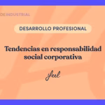 RRHH Ético: Sostenibilidad y Responsabilidad Social Empresarial